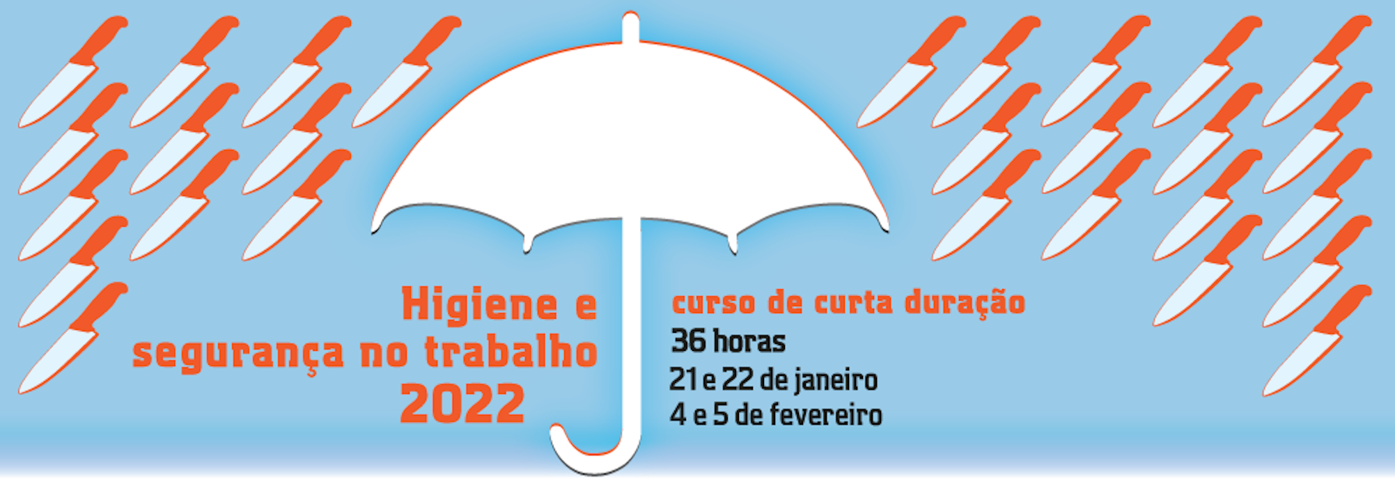 Curso de Formação de Curta Duração - Higiene e Segurança no Trabalho 2022